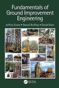 Enlarge image Cover: Fundamentals of Ground Improvement Engineering - CRC Press