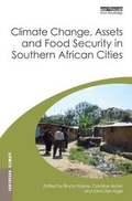 Cover: Climate Change, Assets and Food Security in Southern African Cities - Taylor & Francis