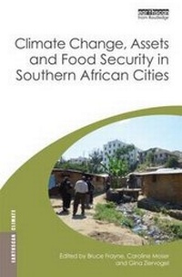 Enlarge image Cover: Climate Change, Assets and Food Security in Southern African Cities - Taylor & Francis