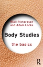 Cover: Body Studies: The Basics - Routledge