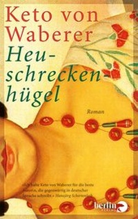Enlarge image Cover: Heuschreckenhügel - Berlin Verlag