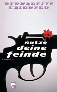 Enlarge image Cover: Nutze deine Feinde - Berlin Verlag