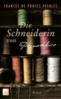 Cover: Die Schneiderin von Pernambuco - Berlin Verlag