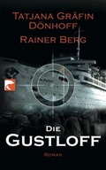 Cover: Die Gustloff - Berlin Verlag
