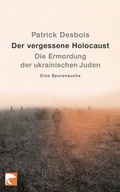 Cover: Der vergessene Holocaust - Berlin Verlag