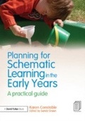 Cover: Planning for Schematic Learning in the Early Years - Routledge