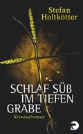 Cover: Schlaf s&uuml;&szlig; im tiefen Grabe - Berlin Verlag
