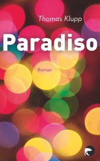 Enlarge image Cover: Paradiso - Berlin Verlag