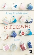 Cover: Gl&uuml;cksweg - Berlin Verlag