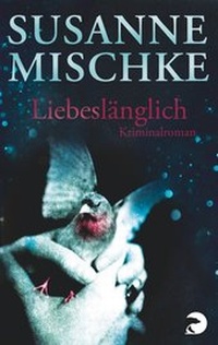 Abbildung von: Liebeslänglich - Berlin Verlag