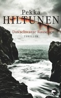 Cover: Das schwarze Rauschen - Berlin Verlag