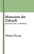 Cover: Memoiren der Zukunft - BoD - Books on Demand
