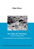 Cover: Das fr&uuml;he KZ Moringen (April - November 1933) - BoD - Books on Demand