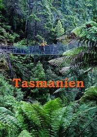 Abbildung von: Tasmanien - BoD - Books on Demand
