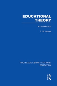 Enlarge image Cover: Educational Theory (RLE Edu K) - Routledge