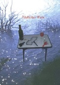 Cover: T&ouml;dlicher Wein - BoD - Books on Demand