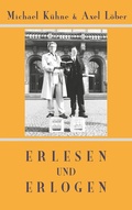 Cover: Erlesen und Erlogen - BoD - Books on Demand