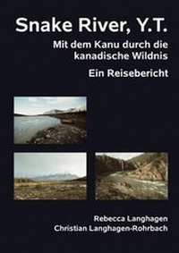 Enlarge image Cover: Snake River, Y.T. - Books on Demand