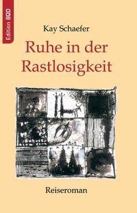 Enlarge image Cover: Ruhe in der Rastlosigkeit - BoD - Books on Demand