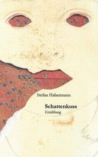 Enlarge image Cover: Schattenkuss - Books on Demand