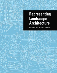 Enlarge image Cover: Representing Landscape Architecture - Taylor & Francis