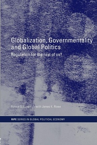 Enlarge image Cover: Globalization, Governmentality and Global Politics - Routledge
