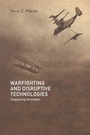 Cover: Warfighting and Disruptive Technologies - Routledge