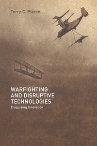 Enlarge image Cover: Warfighting and Disruptive Technologies - Routledge