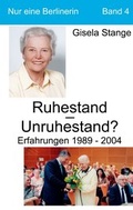 Cover: Ruhestand - Unruhestand ? - BoD - Books on Demand