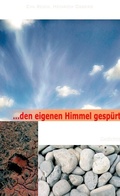 Cover: ... den eigenen Himmel gesp&uuml;rt - BoD - Books on Demand