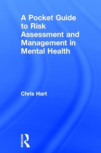 Enlarge image Cover: A Pocket Guide to Risk Assessment and Management in Mental Health - Routledge