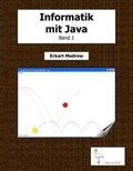 Cover: Informatik mit Java - Band 1 - BoD - Books on Demand