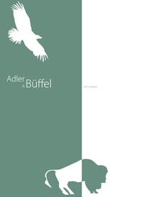 Enlarge image Cover: Adler & Büffel - BoD - Books on Demand