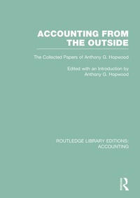 Enlarge image Cover: Accounting From the Outside (RLE Accounting) - Routledge