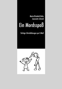 Enlarge image Cover: Ein Mordsspaß - BoD - Books on Demand