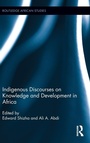 Cover: Indigenous Discourses on Knowledge and Development in Africa - Routledge