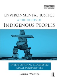 Bild: Environmental Justice and the Rights of Indigenous Peoples - Routledge