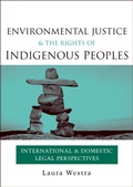 Bild: Environmental Justice and the Rights of Indigenous Peoples - Earthscan Ltd