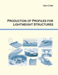 Enlarge image Cover: Production of Profiles for Lightweight Structures - BoD - Books on Demand