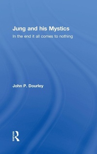 Bild vergrößern Bild: Jung and his Mystics - Routledge