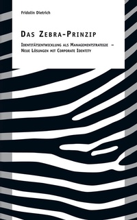 Abbildung von: Das Zebra-Prinzip - BoD - Books on Demand