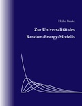 Cover: Zur Universalit&auml;t des Random-Energy-Modells - BoD - Books on Demand