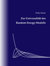 Enlarge image Cover: Zur Universalität des Random-Energy-Modells - BoD - Books on Demand