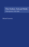 Cover: &Uuml;ber Feiheit, Tod und Politik - BoD - Books on Demand
