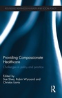 Cover: Providing Compassionate Healthcare - Routledge