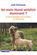 Cover: Ist mein Hund wirklich dominant? - BoD - Books on Demand