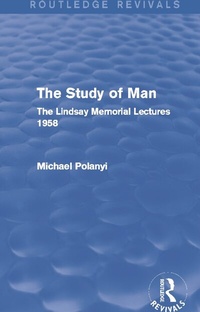 Enlarge image Cover: The Study of Man (Routledge Revivals) - Routledge