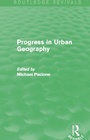 Cover: Progress in Urban Geography (Routledge Revivals) - Routledge