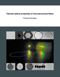 Cover: Tailored optical properties of microstructured fibers - BoD - Books on Demand