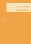 Cover: Medea - Entwurf und Implementierung eines objektorientierten Frameworks zur interaktiven explorativen und konfirmatorischen Datenanalyse - BoD - Books on Demand